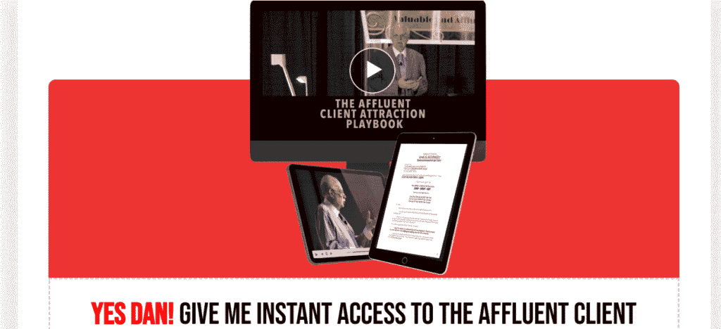 Dan Kennedy – Affluent Client Attraction Playbook Dan Kennedy – Affluent Client Attraction Playbook