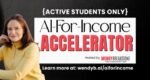Wendy Breakstone – AI-For-Income Accelerator + Vault