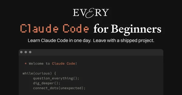 Dan Shipper – Claude Code for Beginners Dan Shipper – Claude Code for Beginners